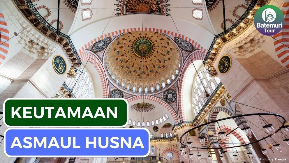 7 Keutamaan Asmaul Husna Bagi Penghafalnya